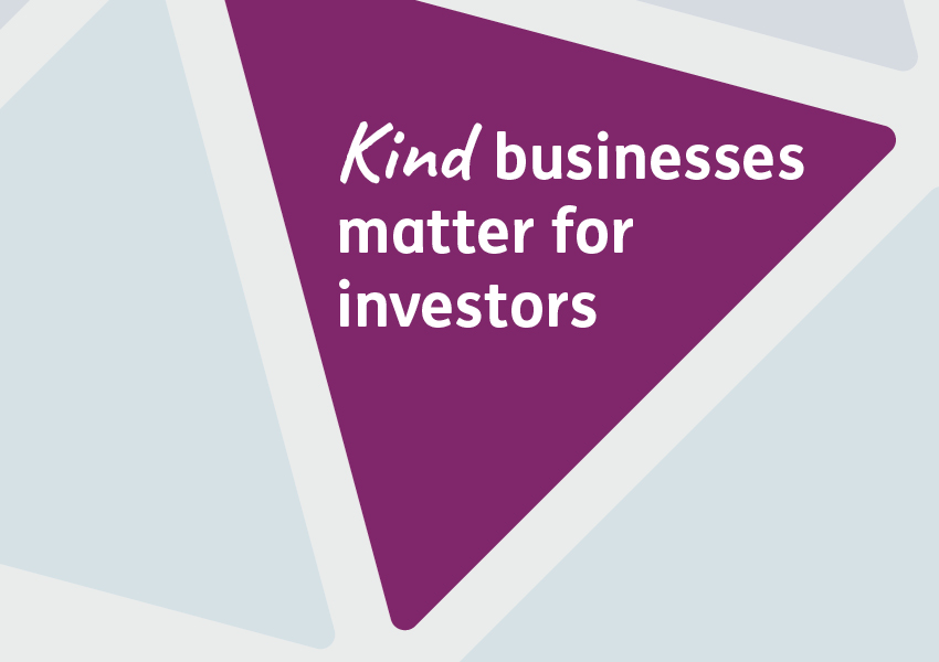 Kind businesses matter for investors