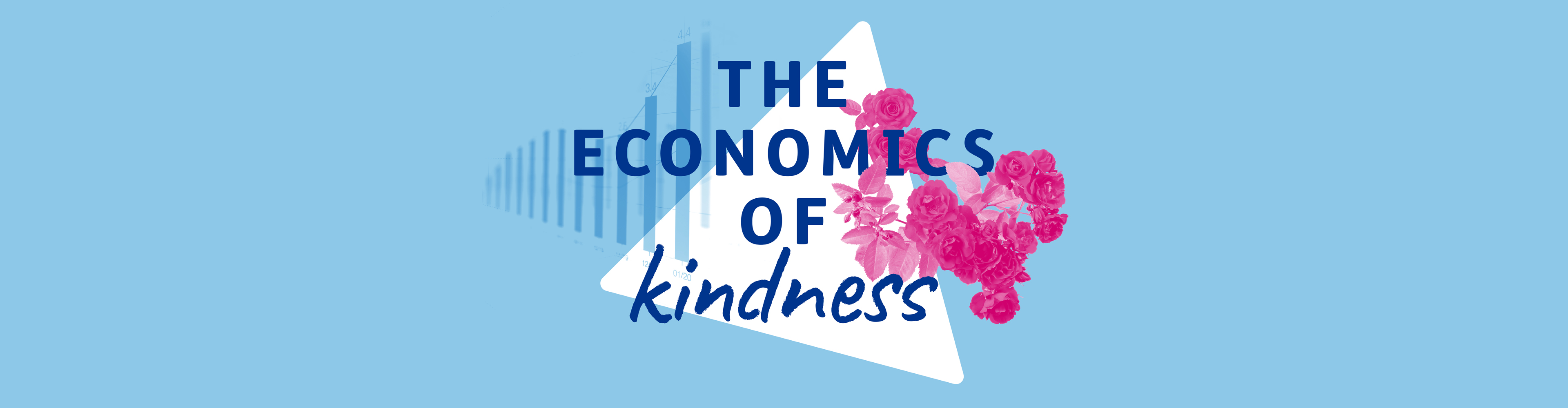 The Economics of Kindness text with flowers