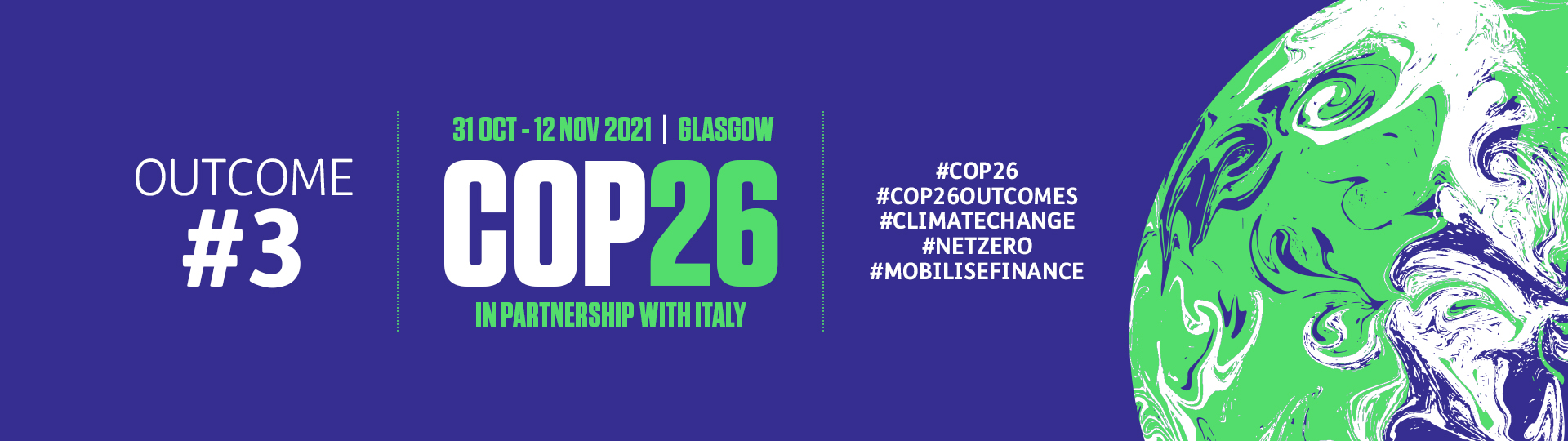 Cop Twenty-Six banner with dates, social media hashtags and outcome hashtag three slogan