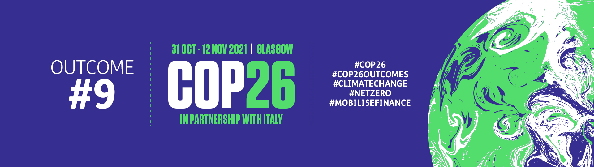 Cop Twenty-Six banner with dates, social media hashtags and outcome hashtag nine slogan